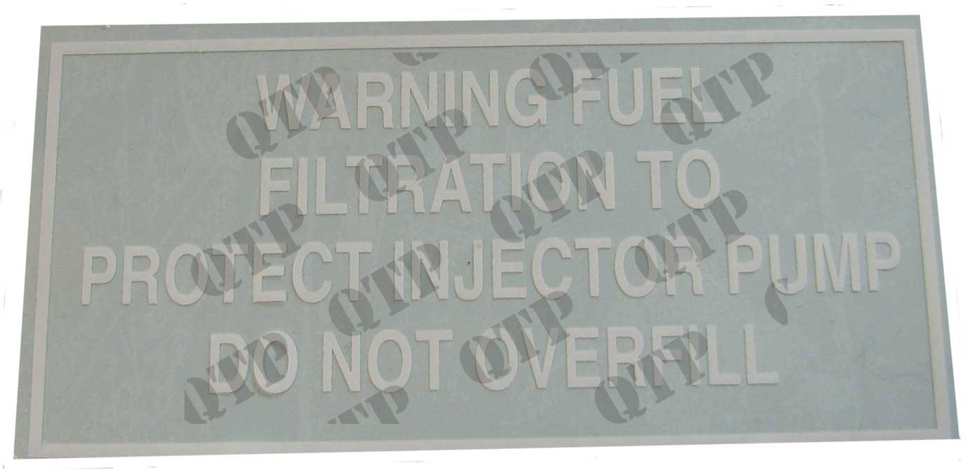 Decal 100 Fuel Filtration Warning